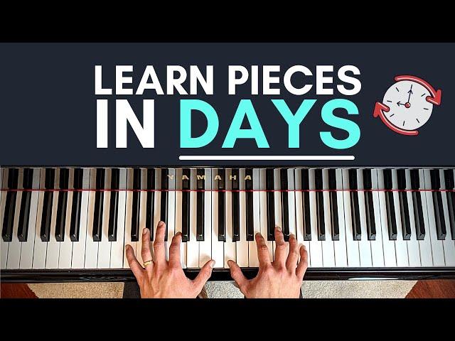 The Fastest Method to Learn Piano Pieces