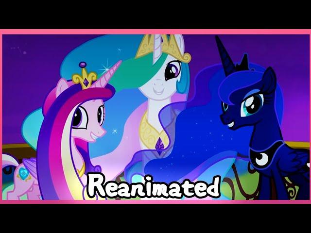 You'll Play Your Part REANIMATED (MLP Song) COLLAB