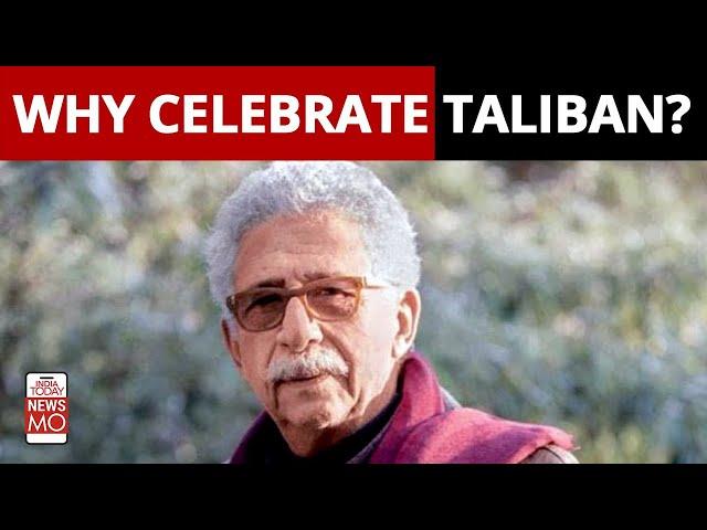 Naseeruddin Shah Slams Indian Muslims Celebrating Taliban Takeover of Afghanistan | NewsMo