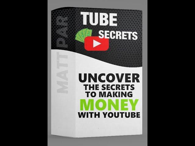 Tube Secrets Matt Par YouTube Course | Only for $9 |