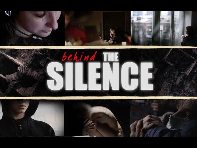 The documentary "Behind the Silence"