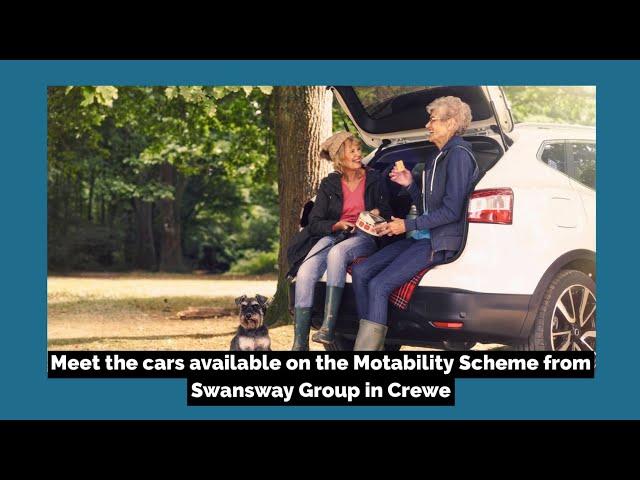 Motability Cars in Crewe | Swansway Motability