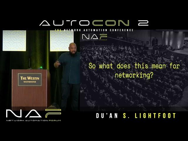 Network Whisperer: Building the Ultimate AI Network Agent - Du’An Lightfoot