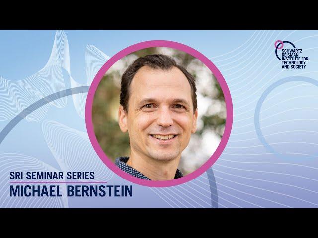 Michael Bernstein | Designing artificial intelligence to navigate societal disagreement
