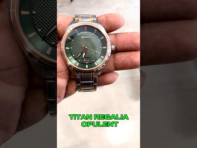 Titan Regalia Opulent#watch #latest#titanworld #shorts#shortsfeed