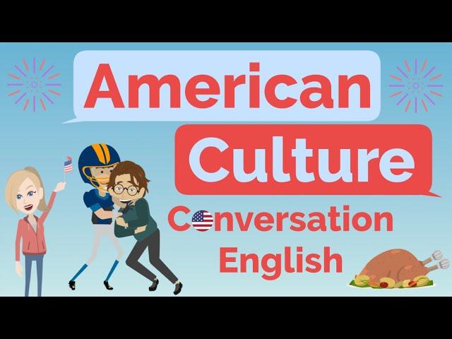 American Culture Small Talk | USA