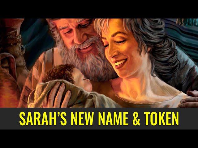 Why Did Abraham and Sarah Receive New Names and Tokens? (Knowhy #630)