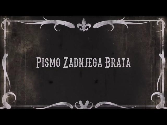 Ansambel Svetlin - Pismo zadnjega brata