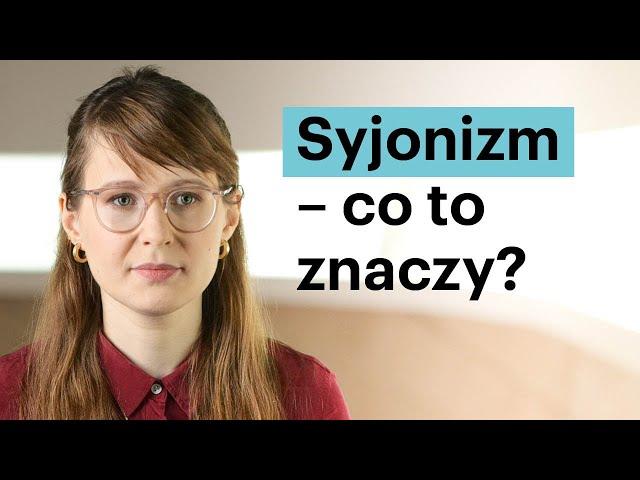 Syjonizm - co to znaczy? dr Jagoda Budzik