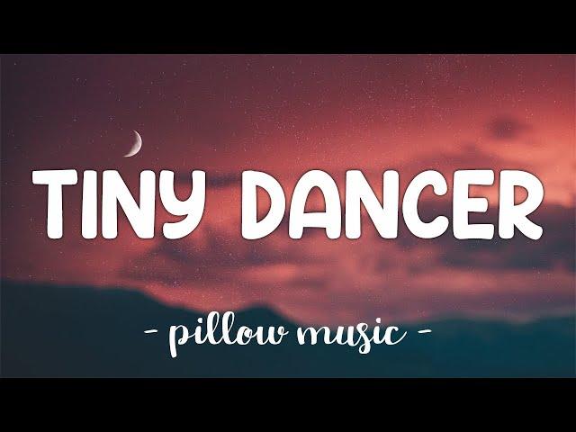 Tiny Dancer - Elton John (Lyrics) 