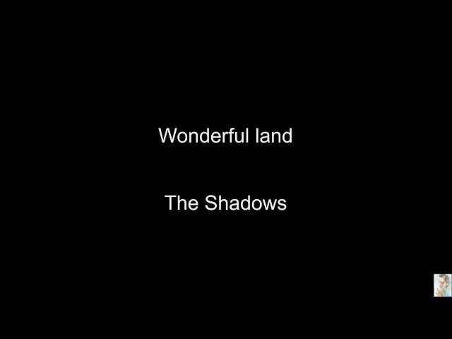 Wonderful land (The Shadows)