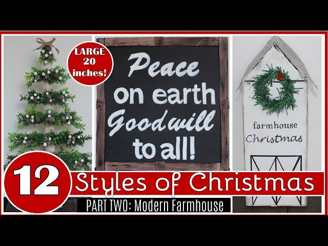 12 STYLES OF CHRISTMAS | PART 2: MODERN FARMHOUSE CHRISTMAS DECOR  