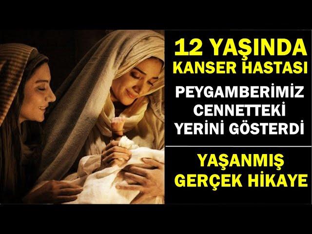 PEYGAMBERİMİZ 12 YAŞINDAKİ KANSER HASTASI HASAN'A CENNETİ GÖSTERDİ İBRETLİK HİKAYE - Can Demiryel