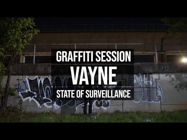 Graffiti Video: Vayne - State of Surveillance