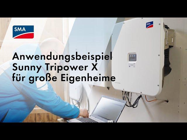 SMA Wechselrichter Sunny Tripower X (STPX) für große Eigenheime: Anwendungsbeispiel