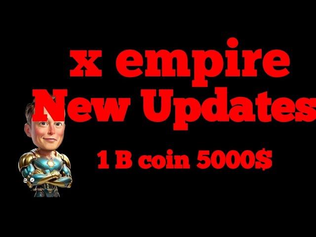 New Update  x empire