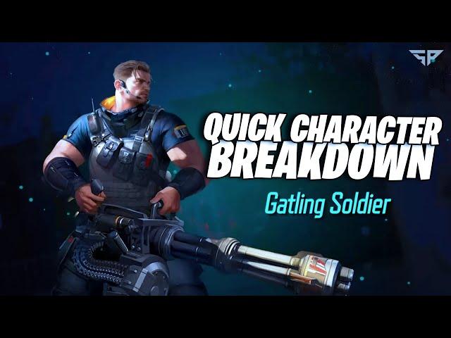 Gatling Soldier Quick Guide - Super People