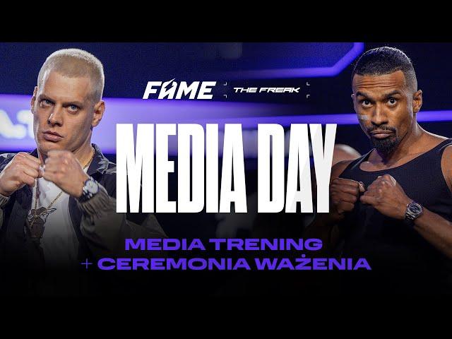 FAME The Freak: Media Day (Media Trening + Ceremonia Ważenia)