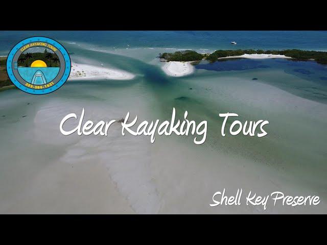 Clear Kayaking Tours Florida - Shell Key Preserve