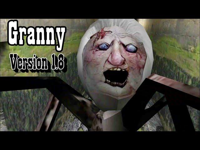 Granny Version 1.8 Full Gameplay