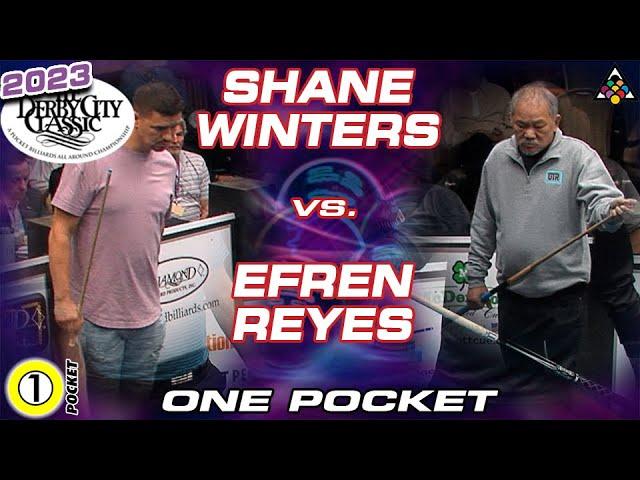 EFREN REYES VS SHANE WINTERS - 2023 DERBY CITY CLASSIC ONE POCKET DIVISION