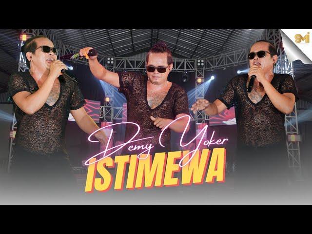 ISTIMEWA - DEMY YOKER ( OFFICIAL MUSIC VIDEO )