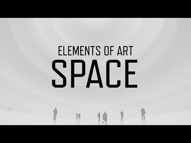 Elements of Art: Space | KQED Arts
