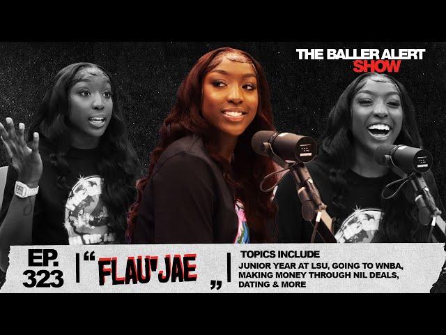 Flau'jae Talks Junior Year At LSU, Going To WNBA, Making Money Through NIL Deals, Dating & More.