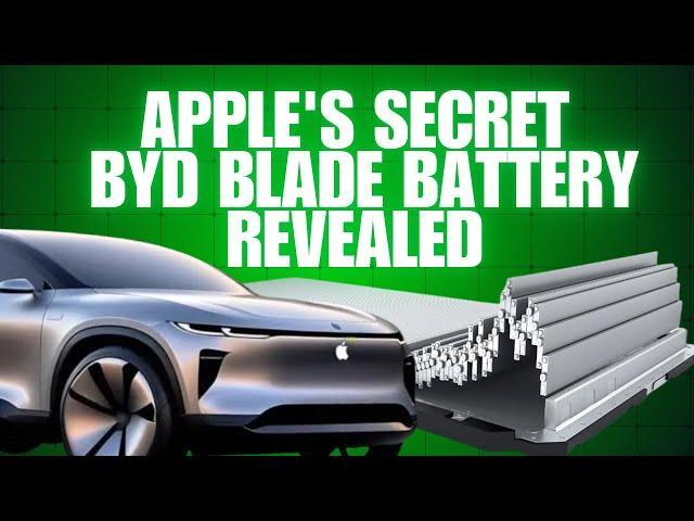 Apple spent years secretly Developing advanced EV Blade Batteries with BYD