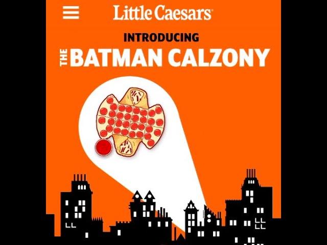 FULL ORDER - The Batman Calzony app menu redesign on Little Caesar's app