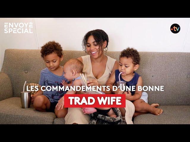 Les commandements d’une bonne Trad wife : la soumission et la disponibilité se*uelle