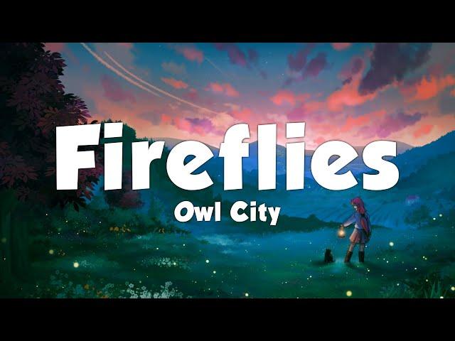 Owl City - Fireflies (Lyrics)