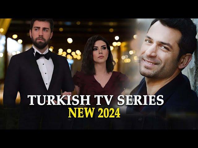 Top 13 New Turkish TV Series  2024 Everyone Should Watch +Bonus