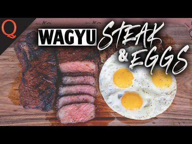 Wagyu Steak And Eggs | Ft. Kosmos Q