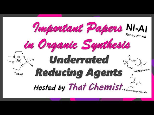 Underrated Reducing Agents (Important Papers)