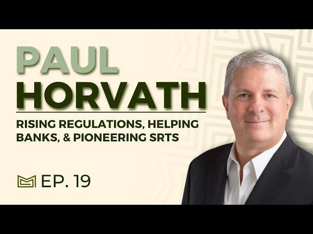 Banking on Opportunities: Building The Credit Manager That Helped Pioneer SRT - With Paul Horvath