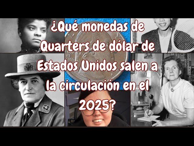 ALERTA COLECCIÓNISTAS: Estas son las monedas de QUARTERS de DÓLAR que saldrán en el AÑO 2025