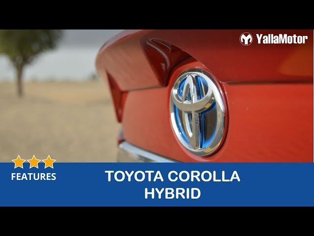 Toyota Corolla Hybrid Features | YallaMotor