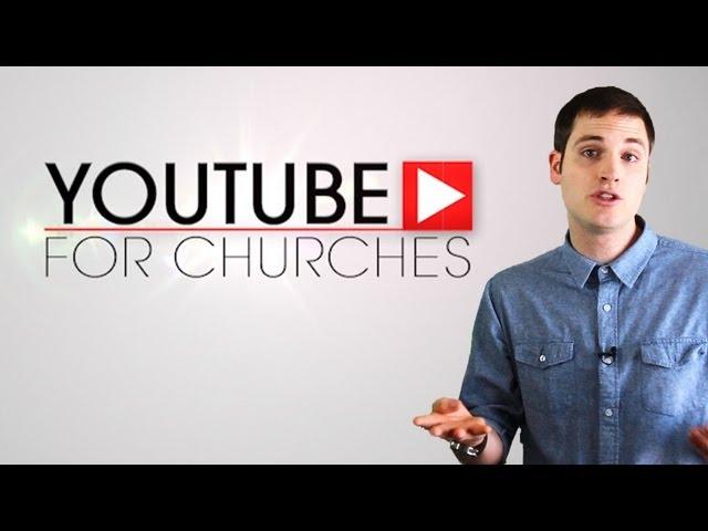 YouTube for Churches - youtubeforchurches.com