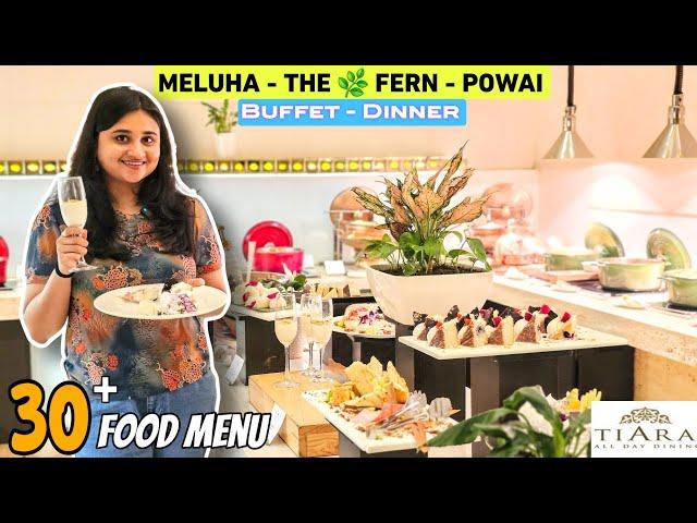 Meluha - The Fern | Powai - Mumbai | Buffet - Dinner #buffet #meluha