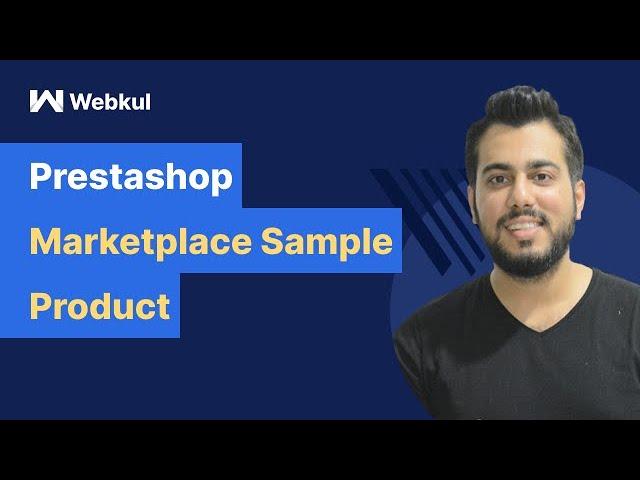 Prestashop Marketplace Sample Product - Workflow & Configuration