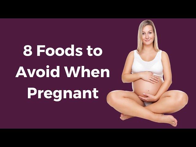 8 Foods to Avoid When Pregnant - VisitJoy