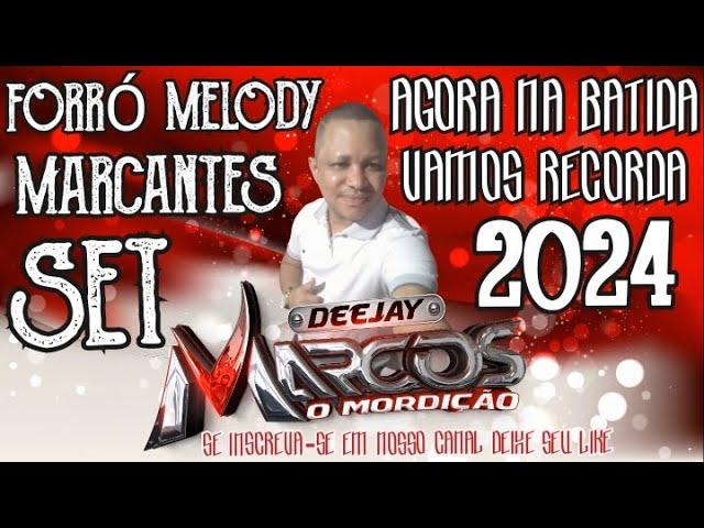 FORRÓ MELODY (2024) REMIX NA BATIDA DJ MARCOS MACAPÁ O MORDIÇÃO DA GALERA