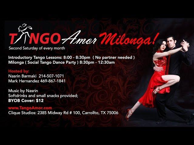 TangoAmor Milonga; Argentine Tango Social Dance Dallas; Nasrin Barmaki & Mark Hernandez