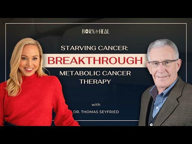 Starving Cancer: Breakthrough Metabolic Cancer Therapy with Thomas Seyfried | EP 36