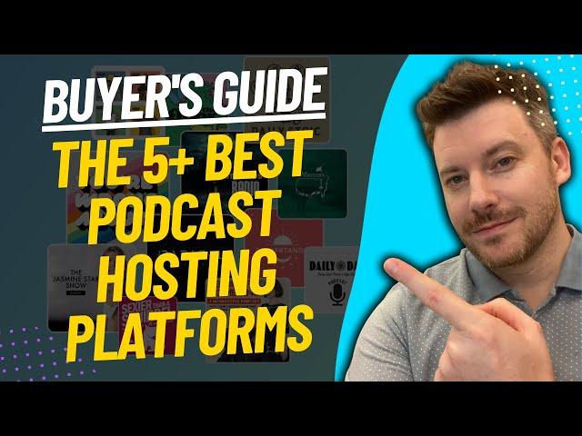 TOP 5 BEST PODCAST HOSTING PLATFORMS - Podcast Hosting Review (2023)