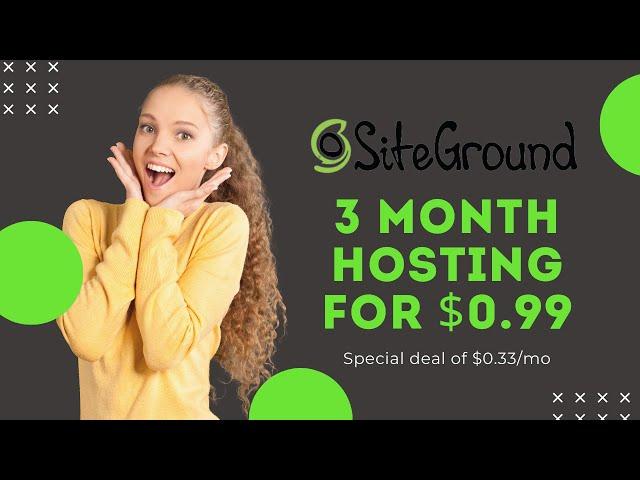 SiteGround offer  2020 reviews | 3 months web hosting for $0.99