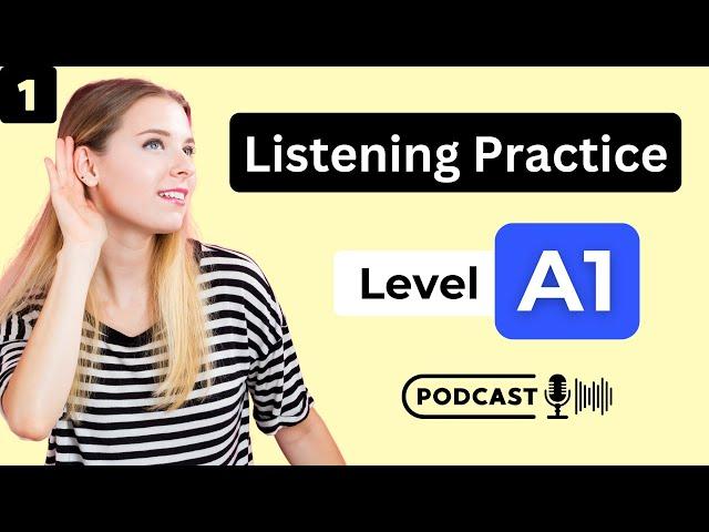 A1 English Listening Practice | English Podcast - Ep. 01 | Language Learning