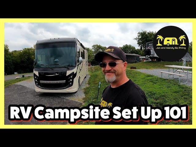 RV Campsite Set Up 101