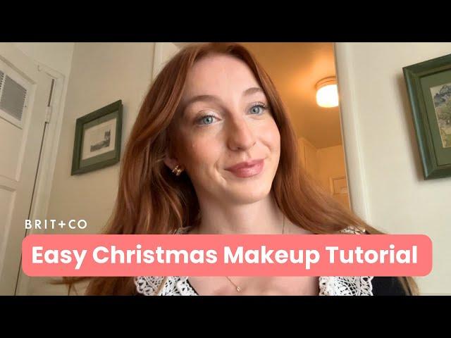 Quick + Easy Christmas Makeup Look